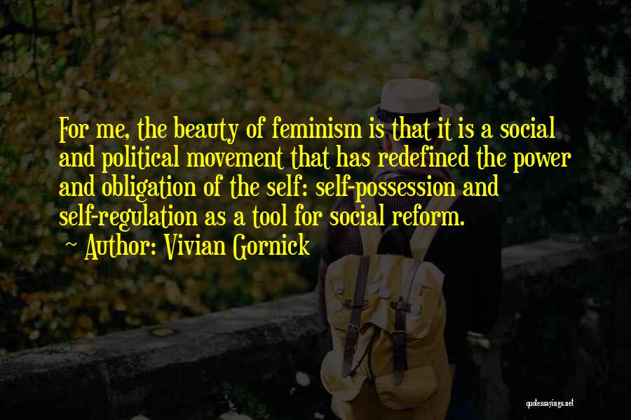 Self Beauty Quotes By Vivian Gornick