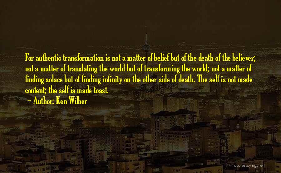 Self Belief Quotes By Ken Wilber