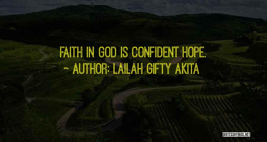 Self Belief Quotes By Lailah Gifty Akita