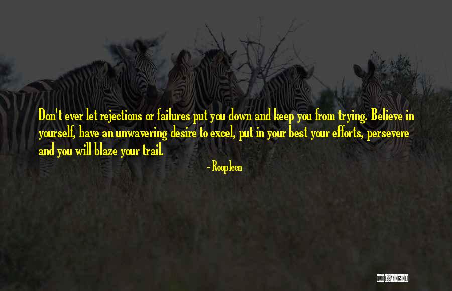 Self Belief Quotes Quotes By Roopleen Self Belief Quotes Quotes By Roopleen
