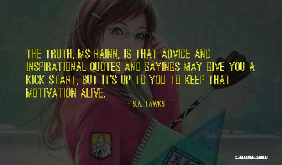 Self Belief Quotes Quotes By S.A. Tawks Self Belief Quotes Quotes By S.A. Tawks
