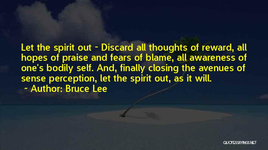 Self Blame Quotes By Bruce Lee