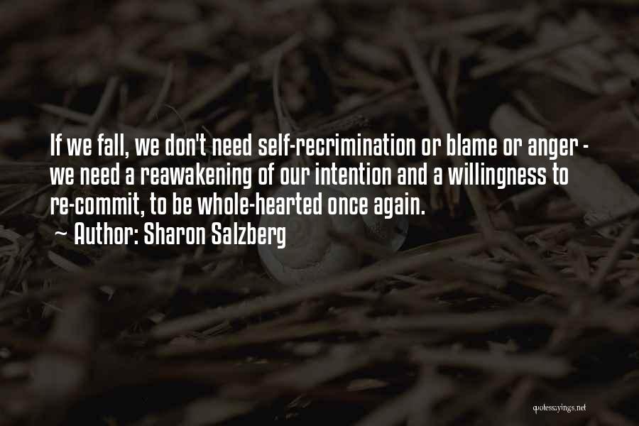 Self Blame Quotes By Sharon Salzberg