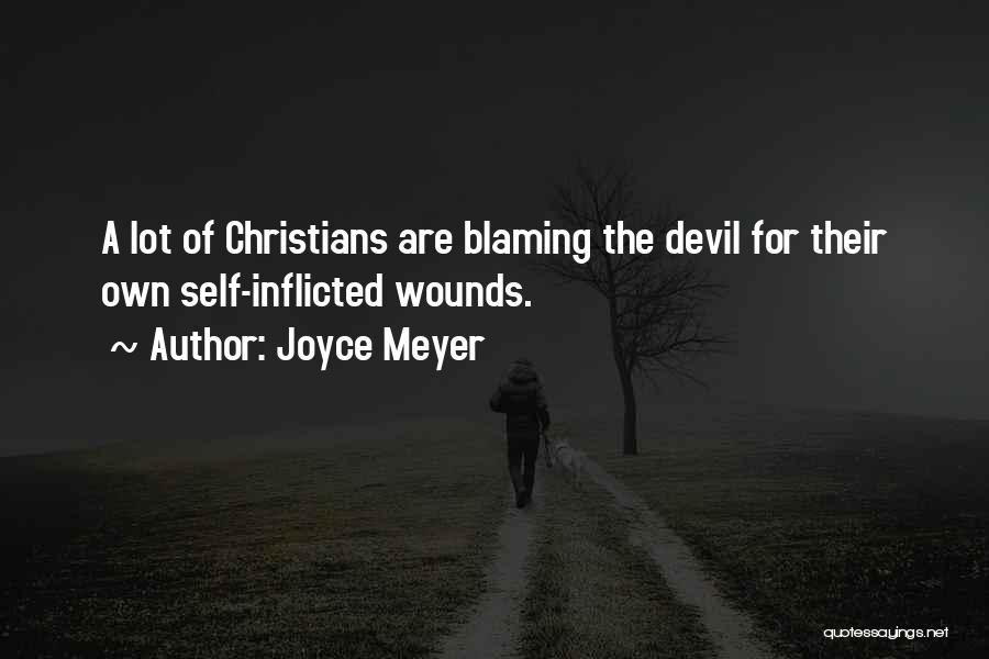 Self Blaming Quotes By Joyce Meyer