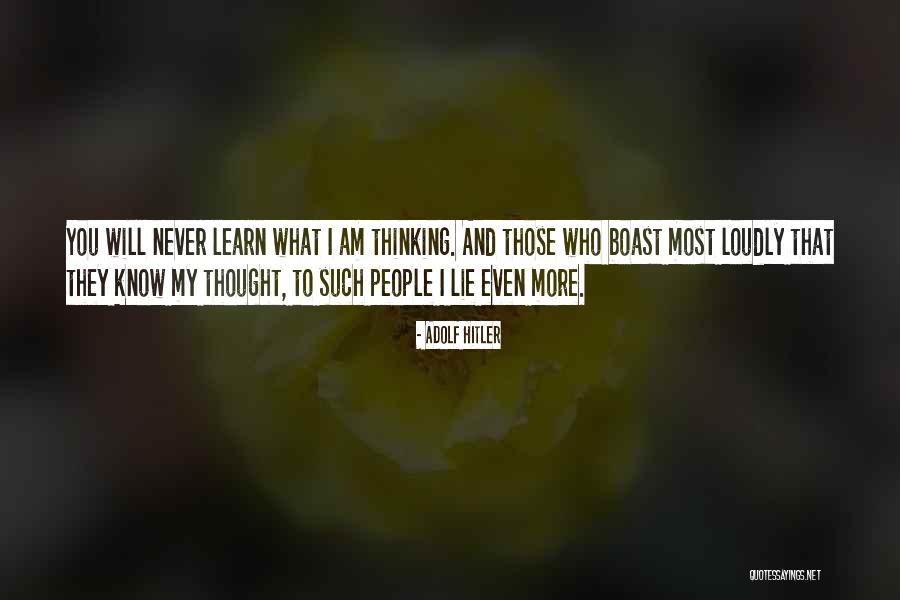 Self Boast Quotes By Adolf Hitler Self Boast Quotes By Adolf Hitler