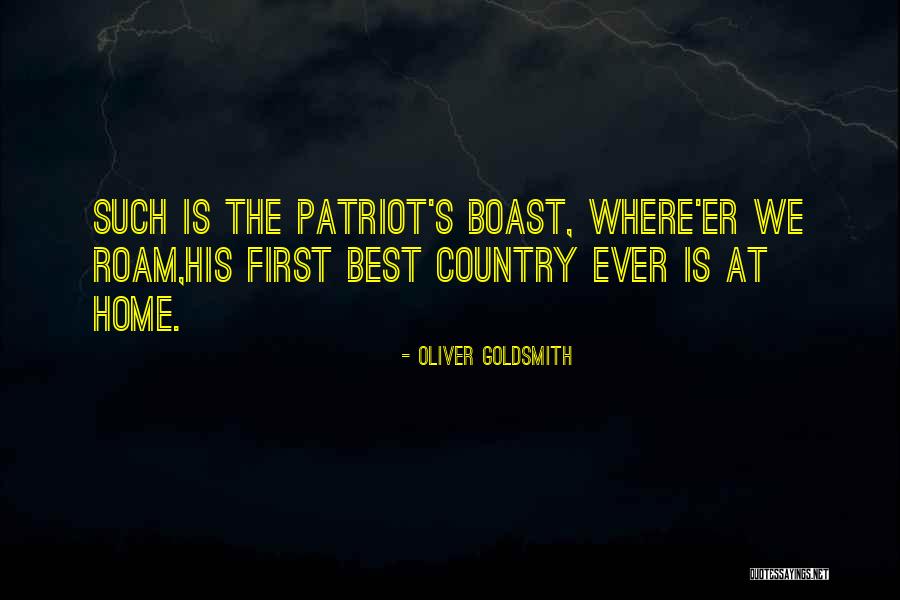 Self Boast Quotes By Oliver Goldsmith Self Boast Quotes By Oliver Goldsmith