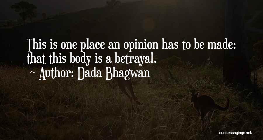 Self Body Quotes By Dada Bhagwan