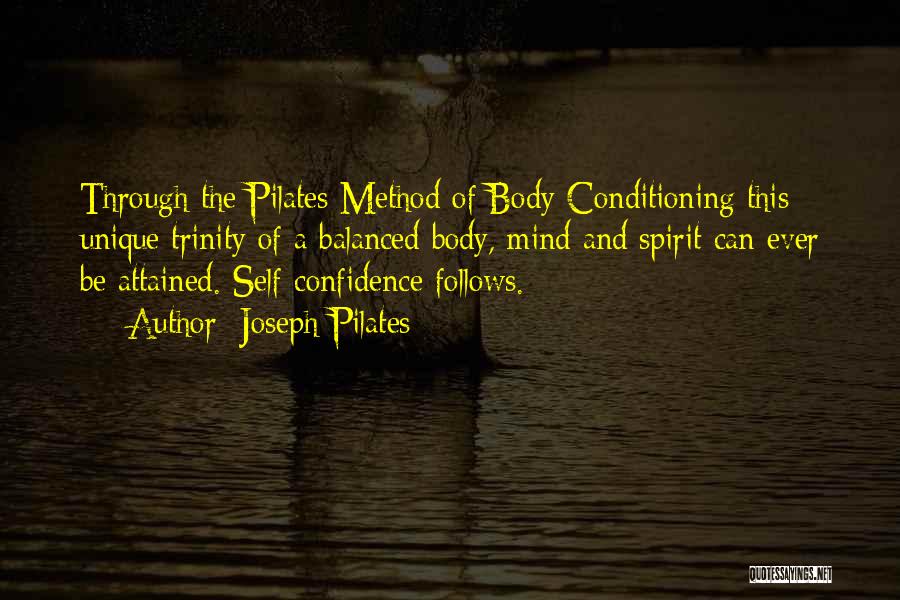 Self Body Quotes By Joseph Pilates