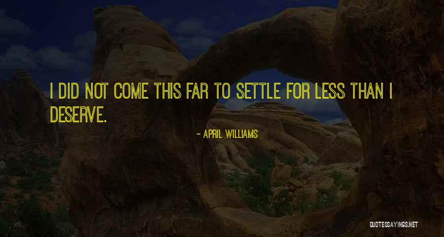 Self Branding Quotes By April WIlliams Self Branding Quotes By April WIlliams