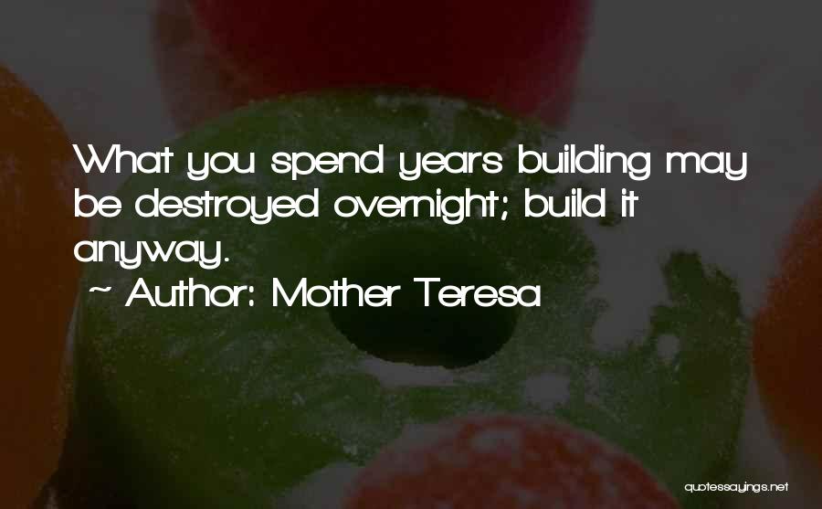 Self Build Quotes By Mother Teresa