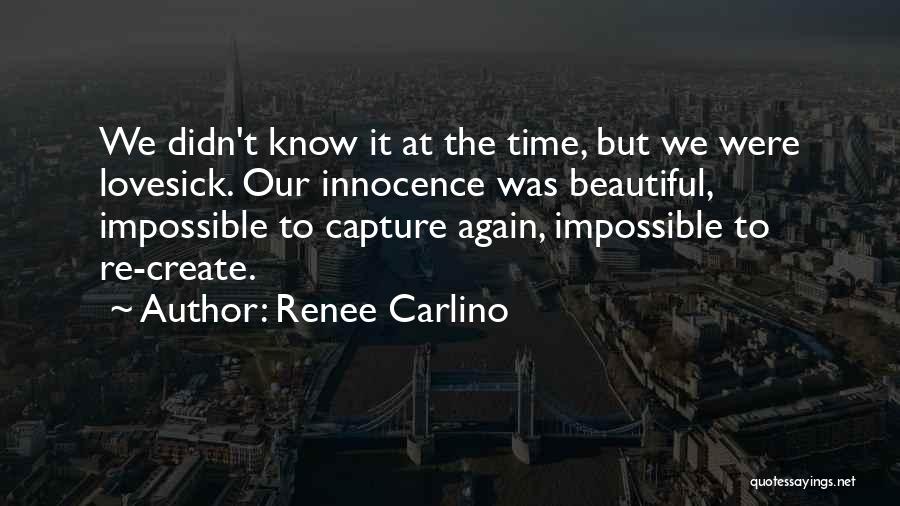 Self Capture Quotes By Renee Carlino