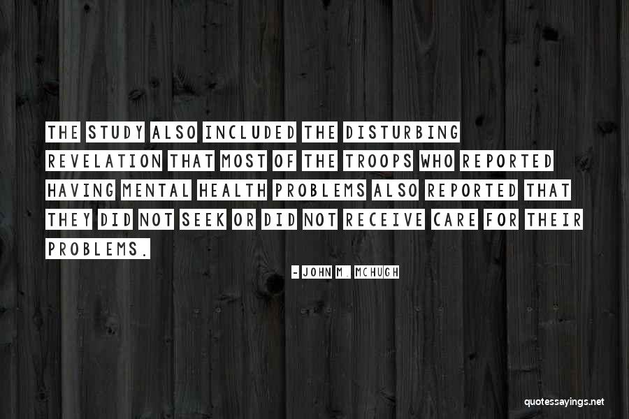 Self Care And Mental Health Quotes By John M. McHugh Self Care And Mental Health Quotes By John M. McHugh
