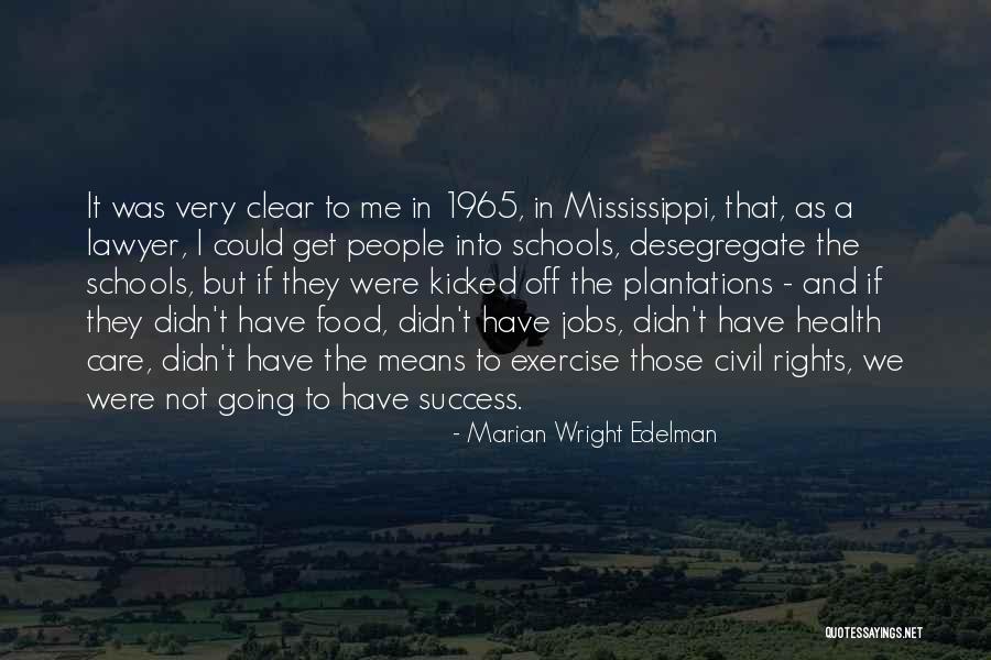 Self Care And Success Quotes By Marian Wright Edelman Self Care And Success Quotes By Marian Wright Edelman
