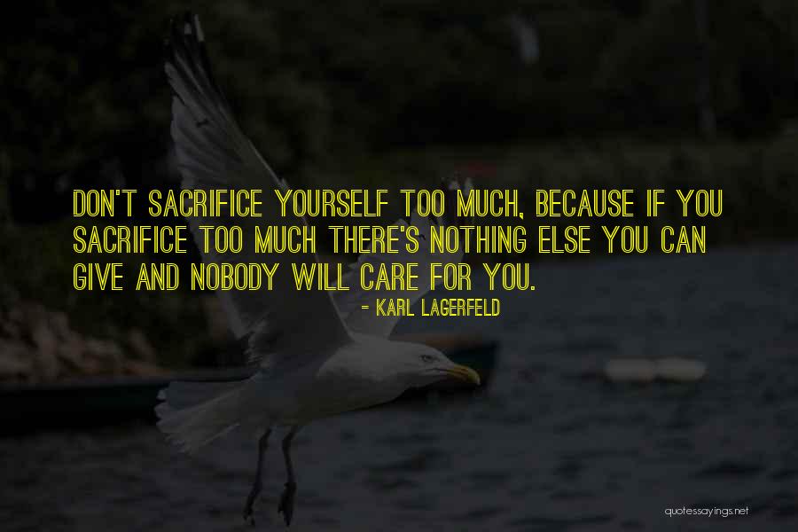 Self Care Happiness Quotes By Karl Lagerfeld Self Care Happiness Quotes By Karl Lagerfeld