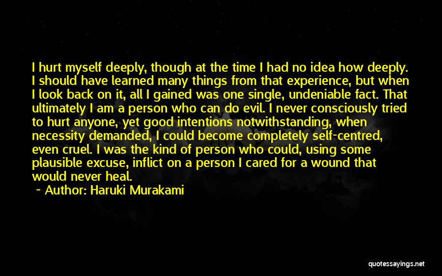 Self Centered Person Quotes By Haruki Murakami