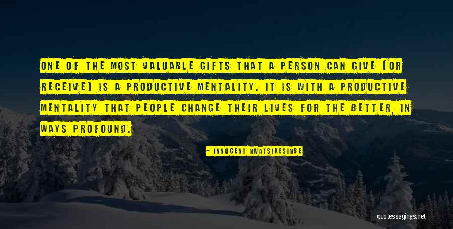 Self Change For The Better Quotes By Innocent Mwatsikesimbe Self Change For The Better Quotes By Innocent Mwatsikesimbe