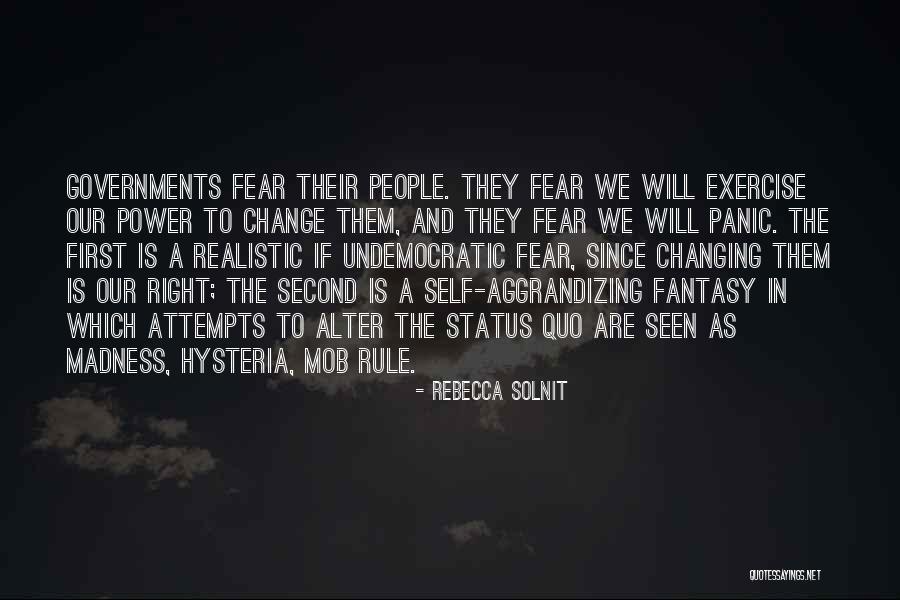 Self Changing Quotes By Rebecca Solnit Self Changing Quotes By Rebecca Solnit