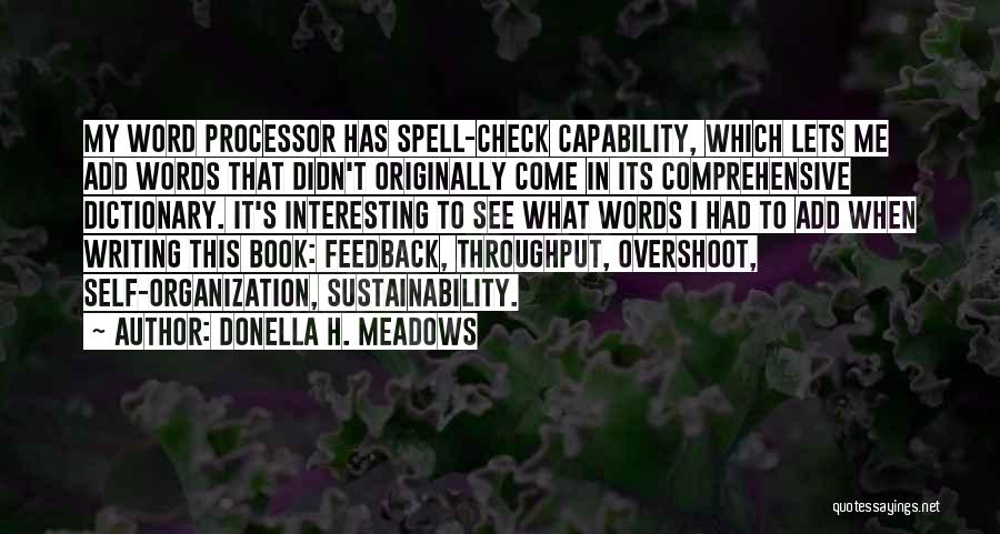 Self Check Quotes By Donella H. Meadows