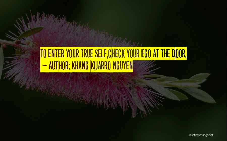 Self Check Quotes By Khang Kijarro Nguyen