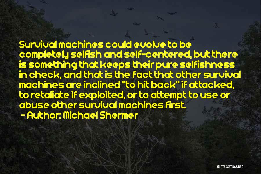 Self Check Quotes By Michael Shermer