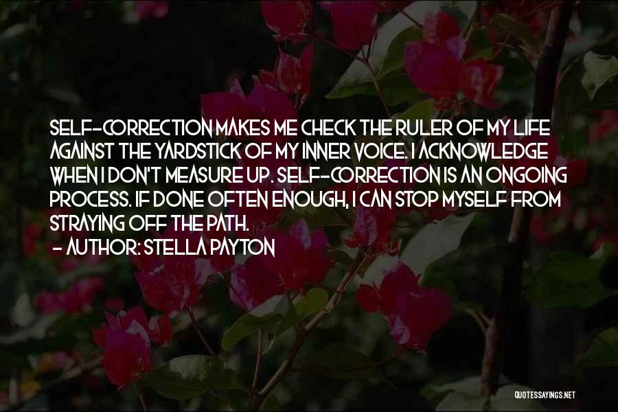 Self Check Quotes By Stella Payton