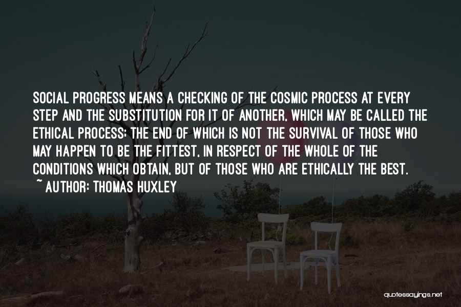 Self Checking Quotes By Thomas Huxley