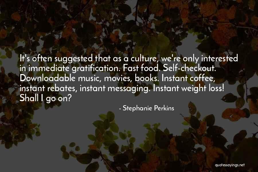 Self Checkout Quotes By Stephanie Perkins Self Checkout Quotes By Stephanie Perkins