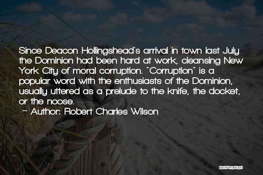 Self Cleansing Quotes By Robert Charles Wilson