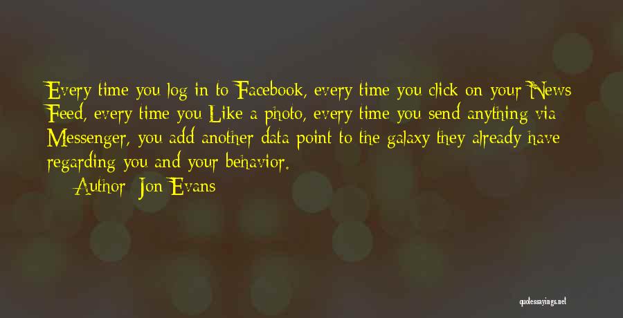 Self Click Photo Quotes By Jon Evans