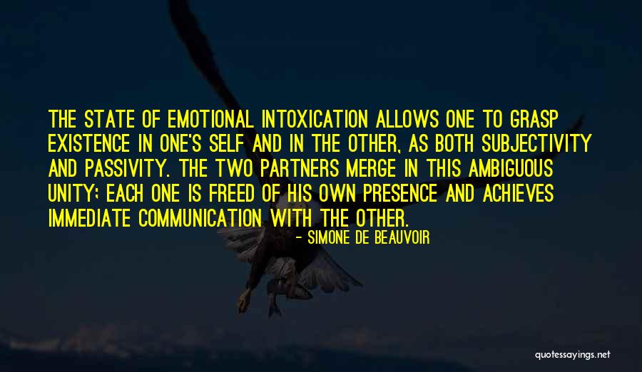 Self Communication Quotes By Simone De Beauvoir Self Communication Quotes By Simone De Beauvoir