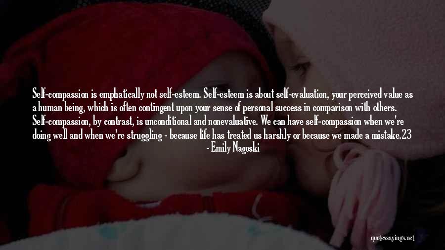 Self Comparison Quotes By Emily Nagoski Self Comparison Quotes By Emily Nagoski