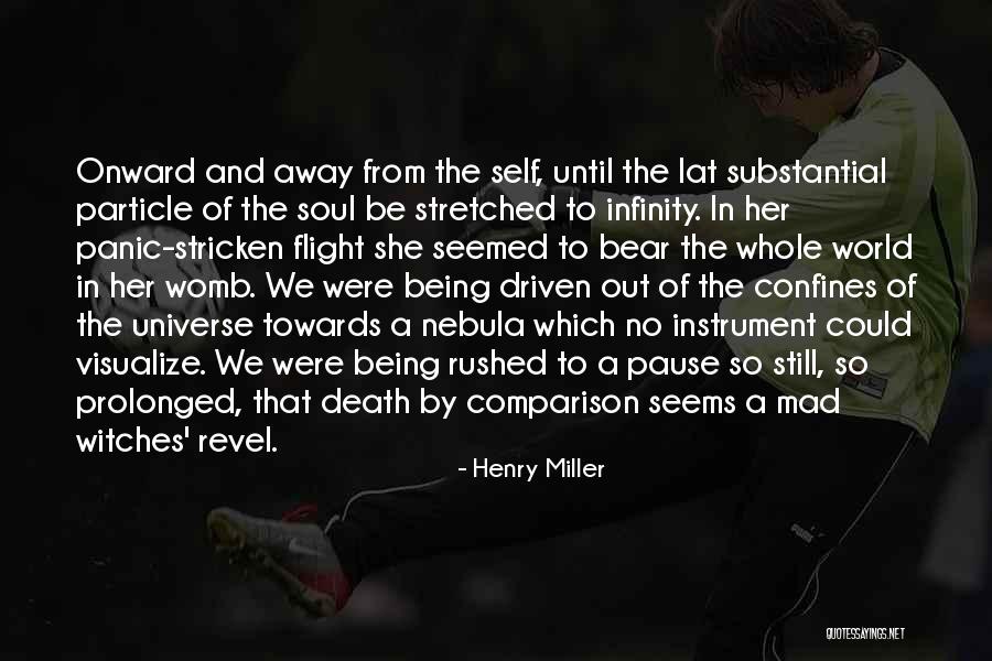 Self Comparison Quotes By Henry Miller Self Comparison Quotes By Henry Miller