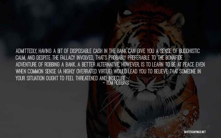 Self Compassion Neff Quotes By Tom Robbins Self Compassion Neff Quotes By Tom Robbins