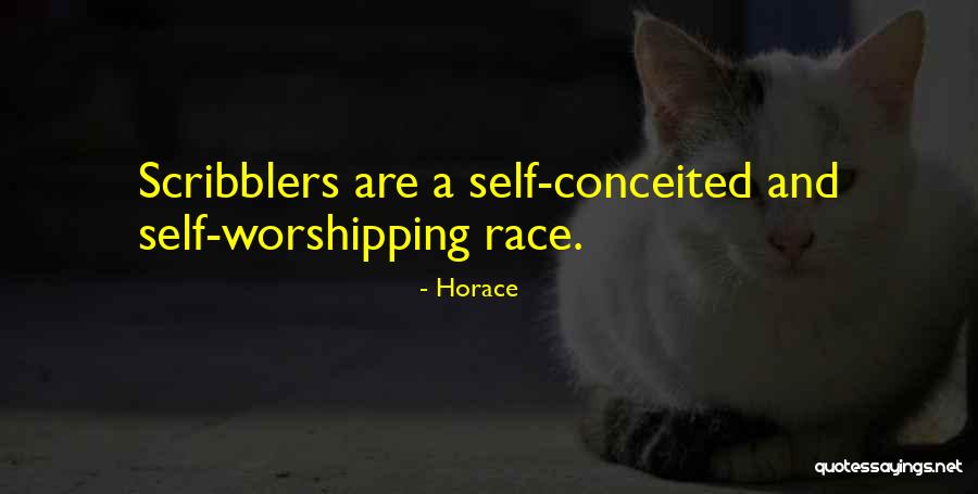 Self Conceited Quotes By Horace Self Conceited Quotes By Horace