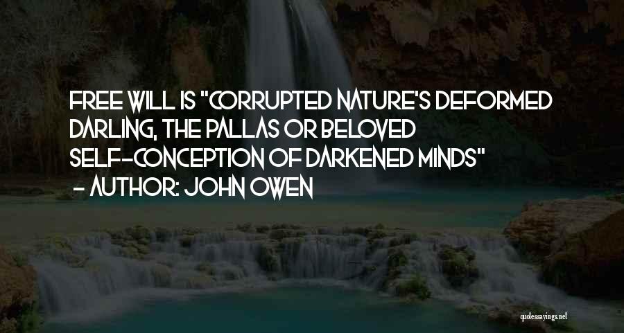 Self Conception Quotes By John Owen