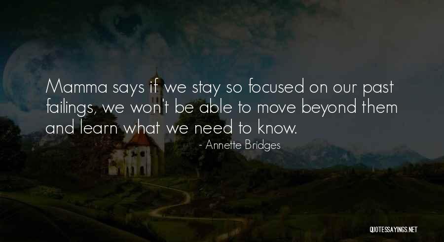 Self Condemnation Quotes By Annette Bridges Self Condemnation Quotes By Annette Bridges