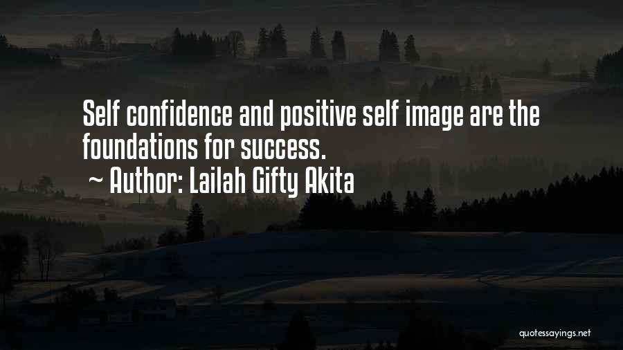 Self Confidence And Success Quotes By Lailah Gifty Akita