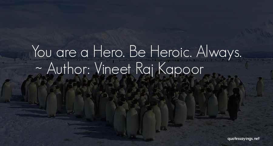 Self Confidence Boost Quotes By Vineet Raj Kapoor