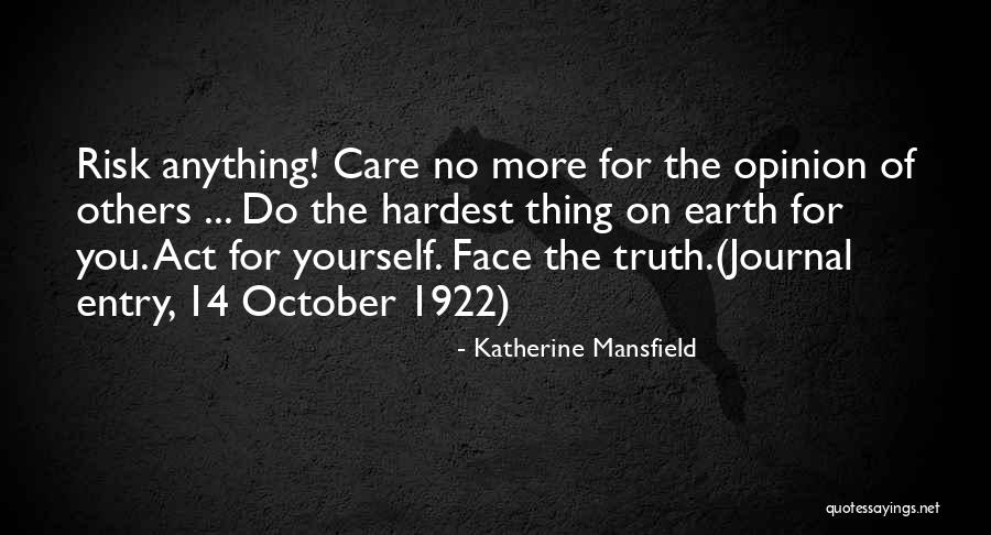 Self Confidence Empowerment Quotes By Katherine Mansfield