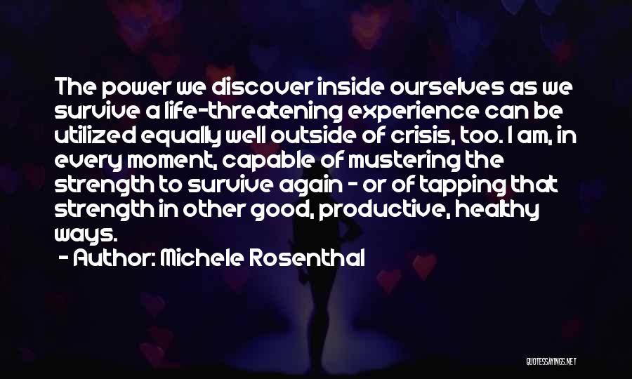 Self Confidence Empowerment Quotes By Michele Rosenthal