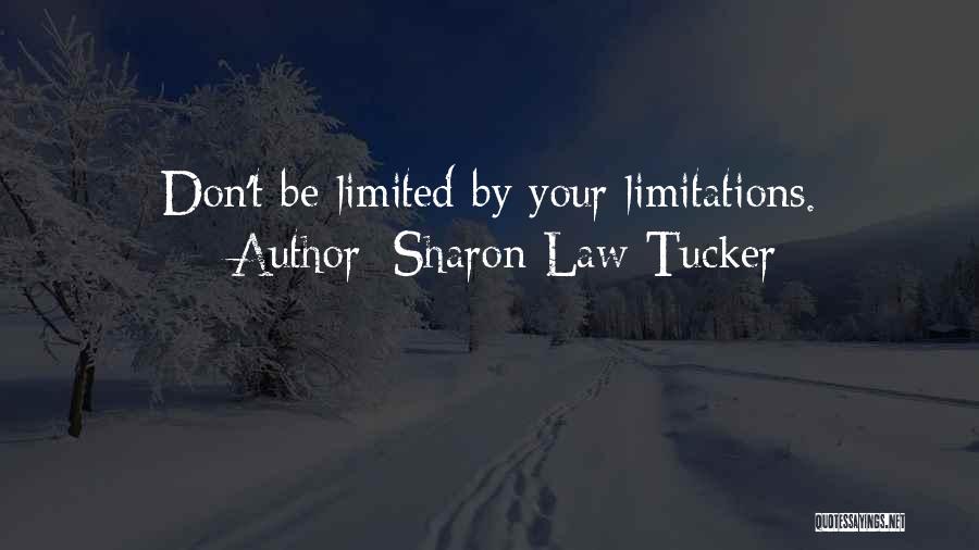 Self Confidence Empowerment Quotes By Sharon Law Tucker