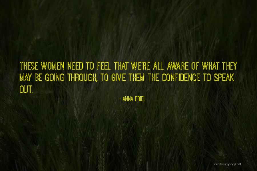 Self Confidence For Women Quotes By Anna Friel Self Confidence For Women Quotes By Anna Friel