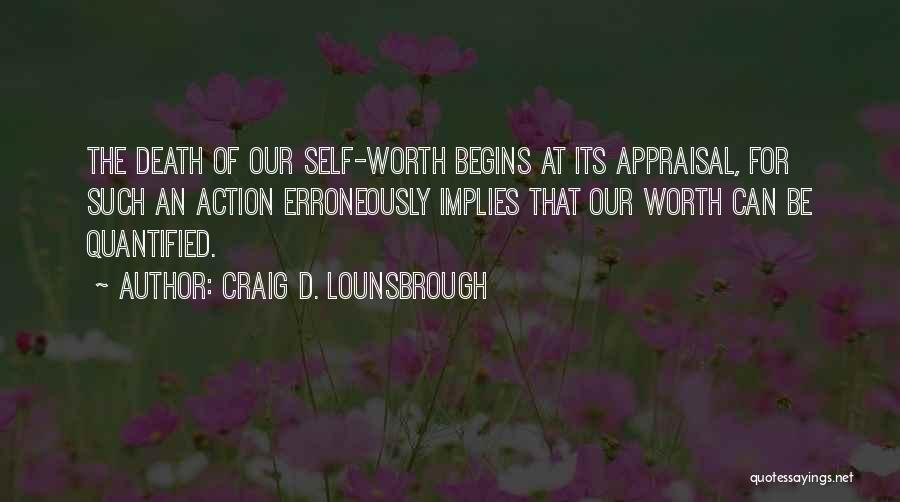 Self Confidence Image Quotes By Craig D. Lounsbrough