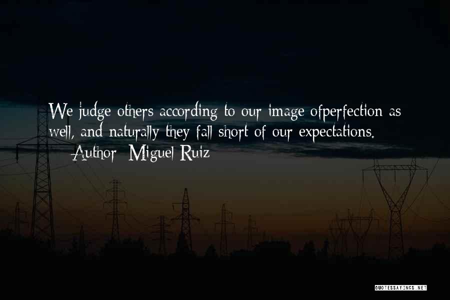 Self Confidence Image Quotes By Miguel Ruiz