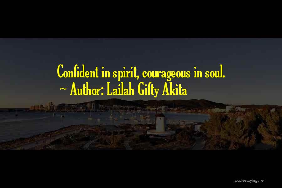 Self Confidence Motivational Quotes By Lailah Gifty Akita