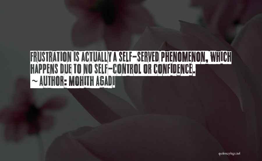 Self Confidence Motivational Quotes By Mohith Agadi