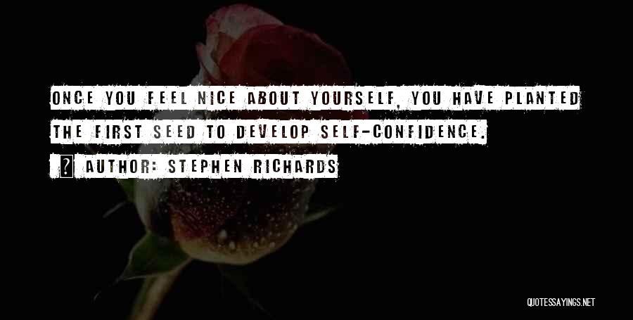 Self Confidence Motivational Quotes By Stephen Richards