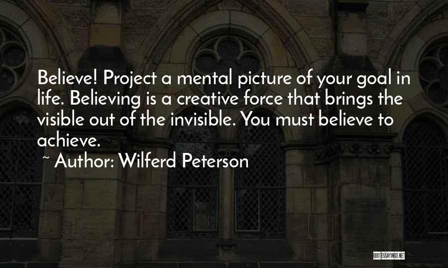 Self Confidence Picture Quotes By Wilferd Peterson