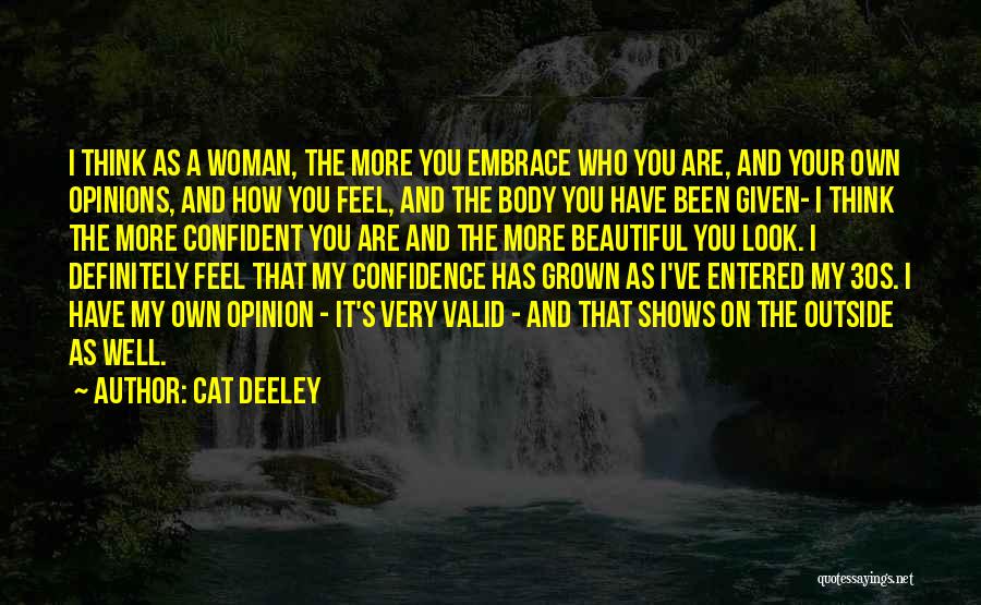 Self Confident Woman Quotes By Cat Deeley