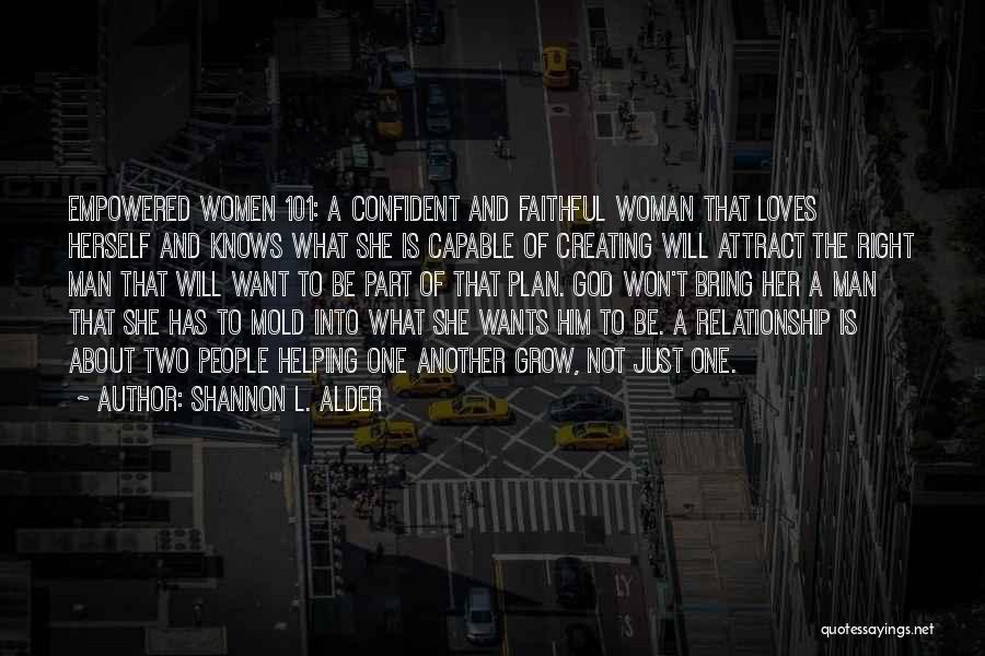 Self Confident Woman Quotes By Shannon L. Alder